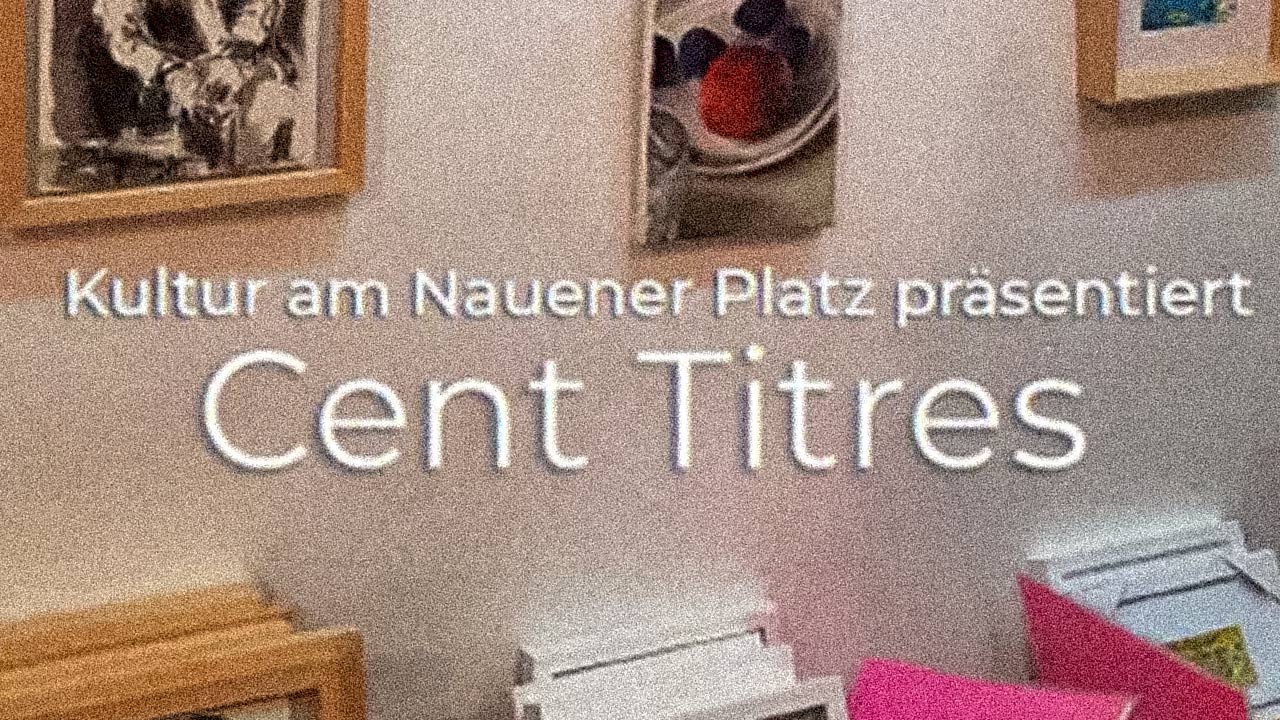 Cent Titres, International group exhibition of small format works in various techniques at Kultur am Nauener Platz, Berlin, May 2023